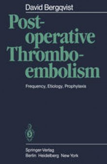 Postoperative Thromboembolism: Frequency, Etiology, Prophylaxis