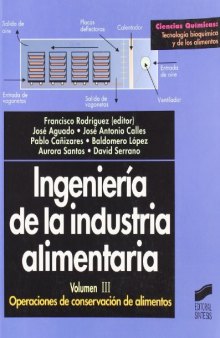 Ingenieria de la industria alimentaria Volumen 3