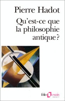 Qu’est-ce que la philosophie antique?