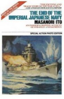 The end of the Imperial Japanese Navy