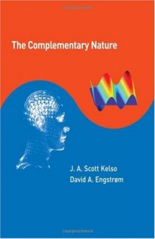 The Complementary Nature (Bradford Books)