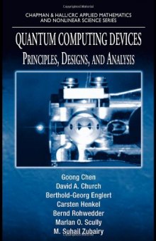 Quantum Computing Devices: Principles, Designs, and Analysis