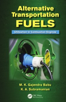 Alternative Transportation Fuels  Utilisation in Combustion Engines