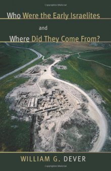 Who Were the Early Israelites and Where Did They Come From?