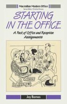 Starting in the Office: A Pack of Office and Reception Assignments