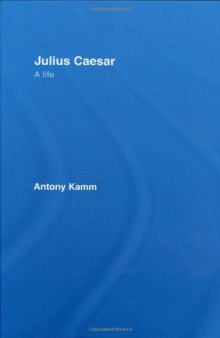 Julius Caesar. A life