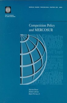 Competition policy and MERCOSUR, Volumes 23-385