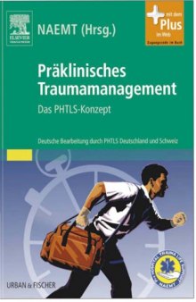 Praklinisches Traumamgt. - PHTLS-Konzept