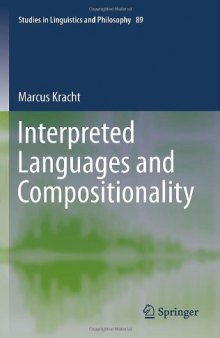 Interpreted Languages and Compositionality 