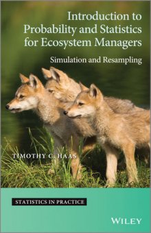 Introduction to Probability and Statistics for Ecosystem Managers: Simulation and Resampling