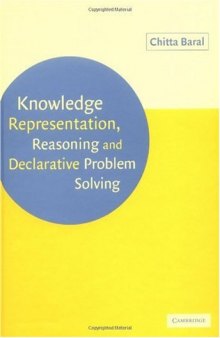 Knowledge Representation, Reasoning and Declarative Problem Solving