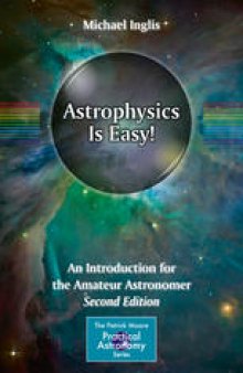 Astrophysics Is Easy!: An Introduction for the Amateur Astronomer