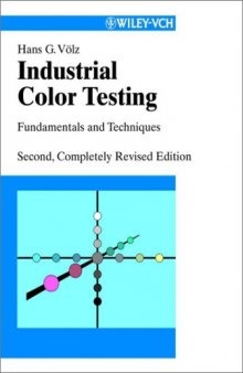 Industrial Color Testing: Fundamentals and Techniques, Second Edition