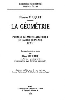La geometrie (1484) premiere geometrie algebrique en langue franГ§ais