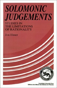 Solomonic Judgements: Studies in the Limitation of Rationality