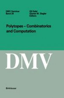 Polytopes — Combinatorics and Computation