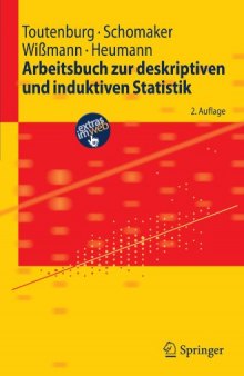 Arbeitsbuch zur deskriptiven und induktiven Statistik, 2. Auflage (Springer-Lehrbuch) (German Edition)