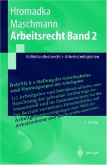 Arbeitsrecht Band 2: Kollektivarbeitsrecht + Arbeitsstreitigkeiten, 3.Auflage  GERMAN