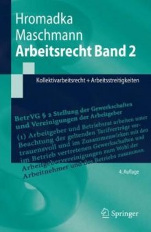 Arbeitsrecht Band 2: Kollektivarbeitsrecht + Arbeitsstreitigkeiten, 4.Auflage  GERMAN