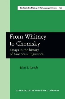 From Whitney to Chomsky: Essays in the History of American Linguistics