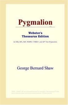 Pygmalion (Webster's Thesaurus Edition)