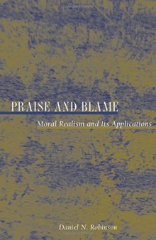 Praise and blame : moral realism and its applications