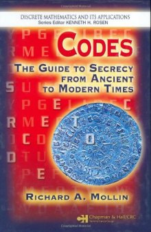 Codes: The Guide to Secrecy From Ancient to Modern Times 