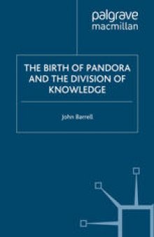 The Birth of Pandora: and the Division of Knowledge