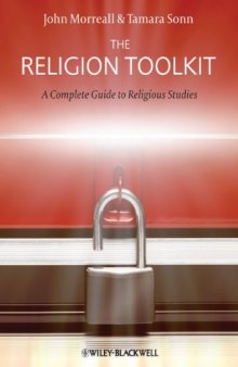 The Religion Toolkit: A Complete Guide to Religious Studies  