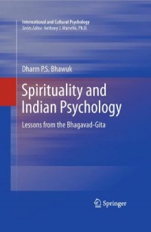 Spirituality and Indian Psychology: Lessons from the Bhagavad-Gita