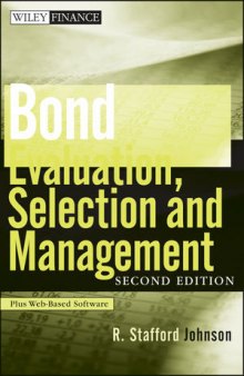 Bond Evaluation, Selection, and Management, Second Edition