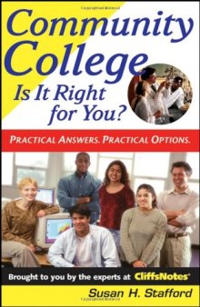Community College: Is It Right For You