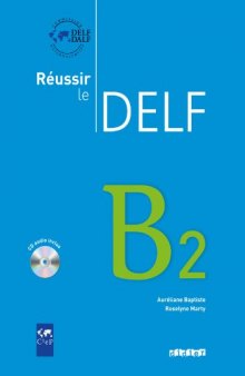 Réussir le DELF B2 - Audio