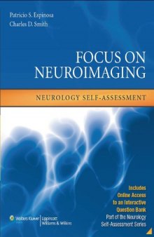 Neurology Self-Assessment: Focus on Neuroimaging  