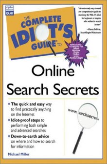 The Complete Idiot's Guide to Online Search Secrets  