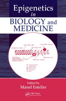 Epigenetics in Biology and Medicine