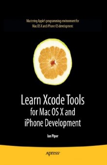 Learn Xcode Tools for Mac OS X and iPhone Development