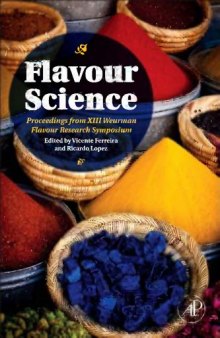Flavour science: proceedings from XIII Weurman Flavour Research Symposium