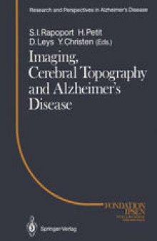Imaging, Cerebral Topography and Alzheimer’s Disease