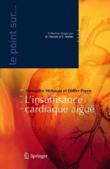 L'insuffisance cardiaque aigue (Le point sur ...) (French Edition)