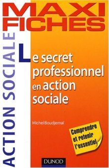 Le secret professionnel en action sociale