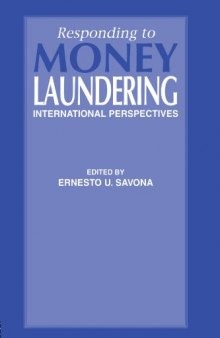 Responding to Money Laundering: International Perspectives