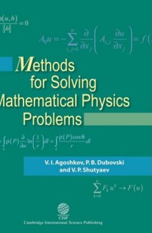 Methods for Solving Mathematical Physics Problems