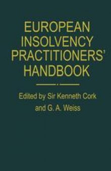 European Insolvency Practitioners’ Handbook: The AEPPC Compendium of Insolvency Law and Practice