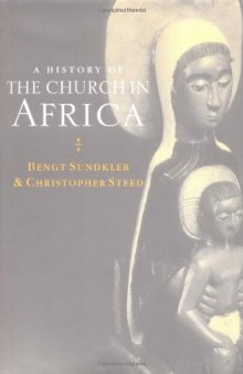 A History of the Church in Africa