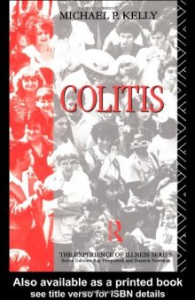 Colitis (The Experience of Illness)
