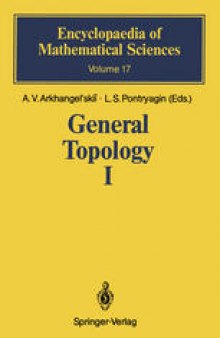 General Topology I: Basic Concepts and Constructions Dimension Theory