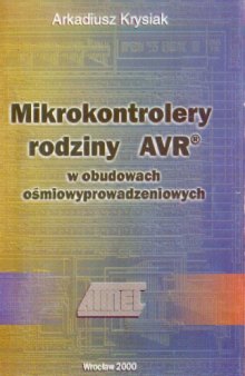 Mikrokontrolery rodziny AVR®: w obudowach ośmiowyprowadzeniowych  