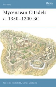 Mycenaean Citadels C.1350-1200 Bc