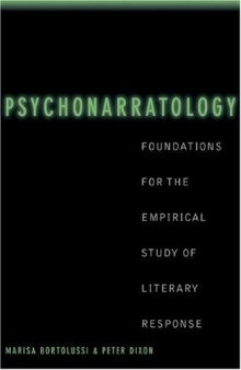 Psychonarratology: Foundations for the Empirical Study of Literary Response